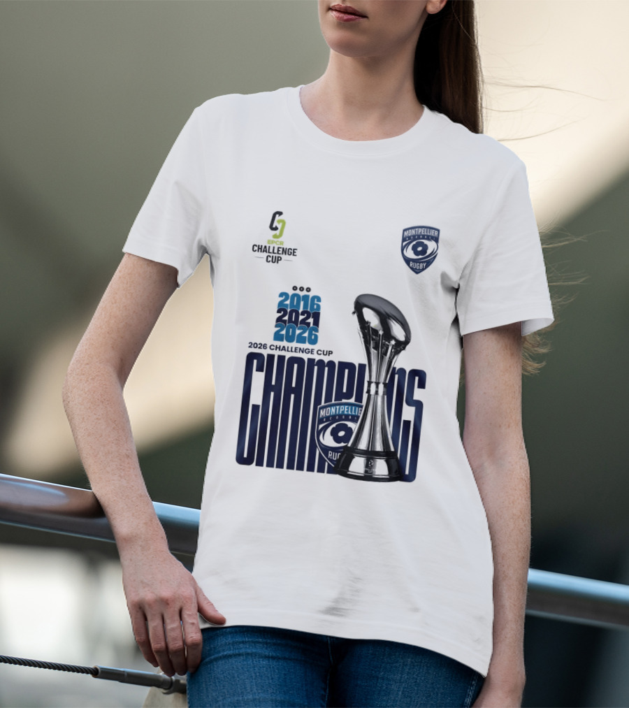 Montpellier Herault Champions European Rugby Challenge Cup 2016 2021 2026 T-Shirt