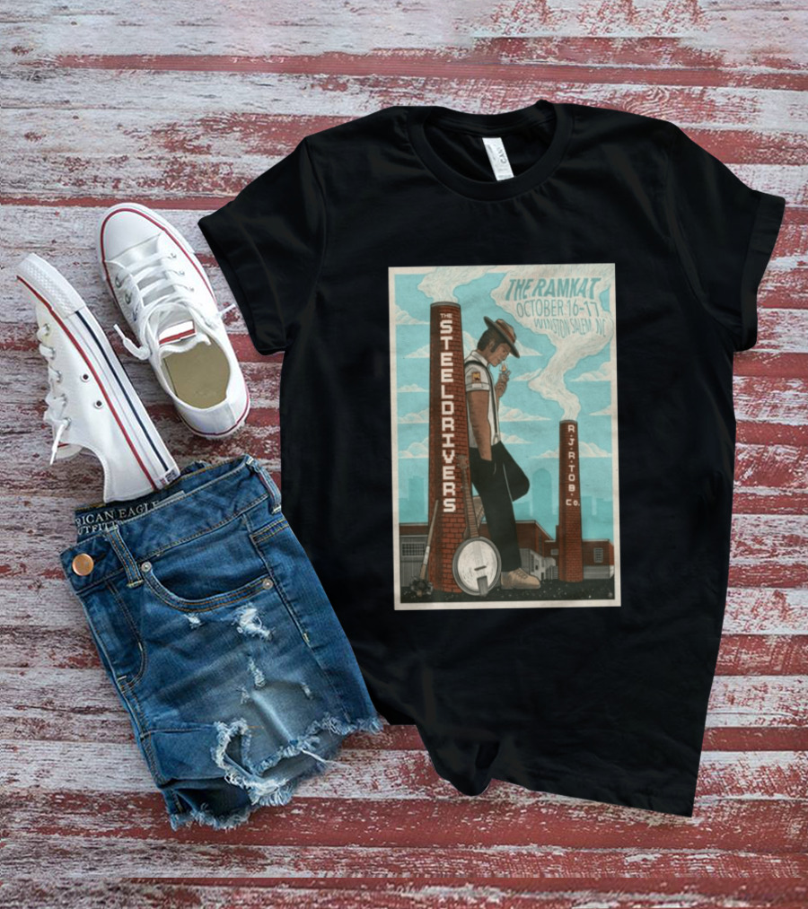 The SteelDrivers Concert The Ramkat Winston Salem October 16 17 2026 T-Shirt