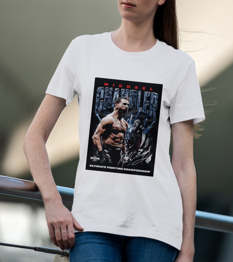 Michael Chandler UFC Ultimate Fighting Championship Freedom 250 T-Shirt