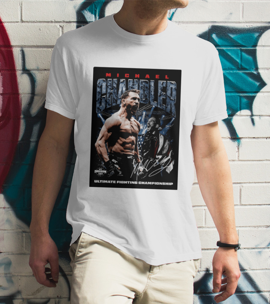 Michael Chandler UFC Ultimate Fighting Championship Freedom 250 T-Shirt