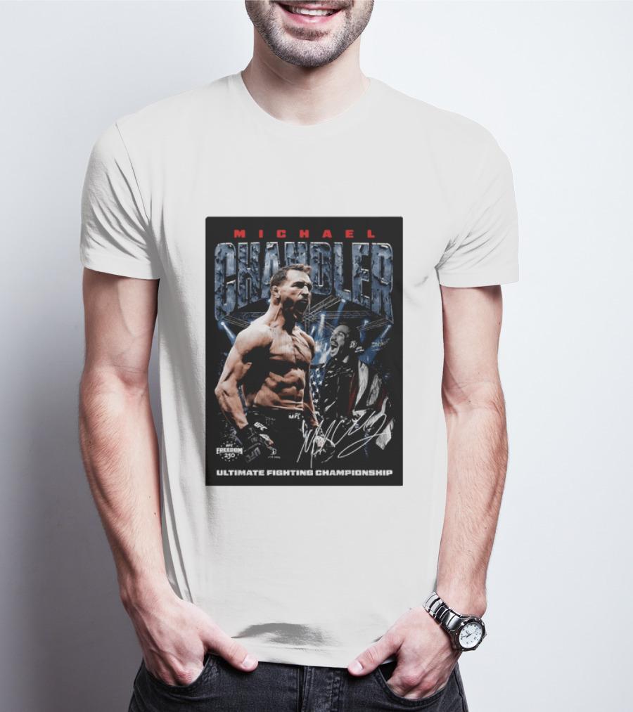 Michael Chandler UFC Ultimate Fighting Championship Freedom 250 T-Shirt