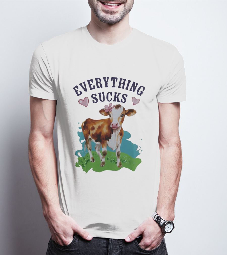 Everything Sucks Cow With Hearts T-Shirt