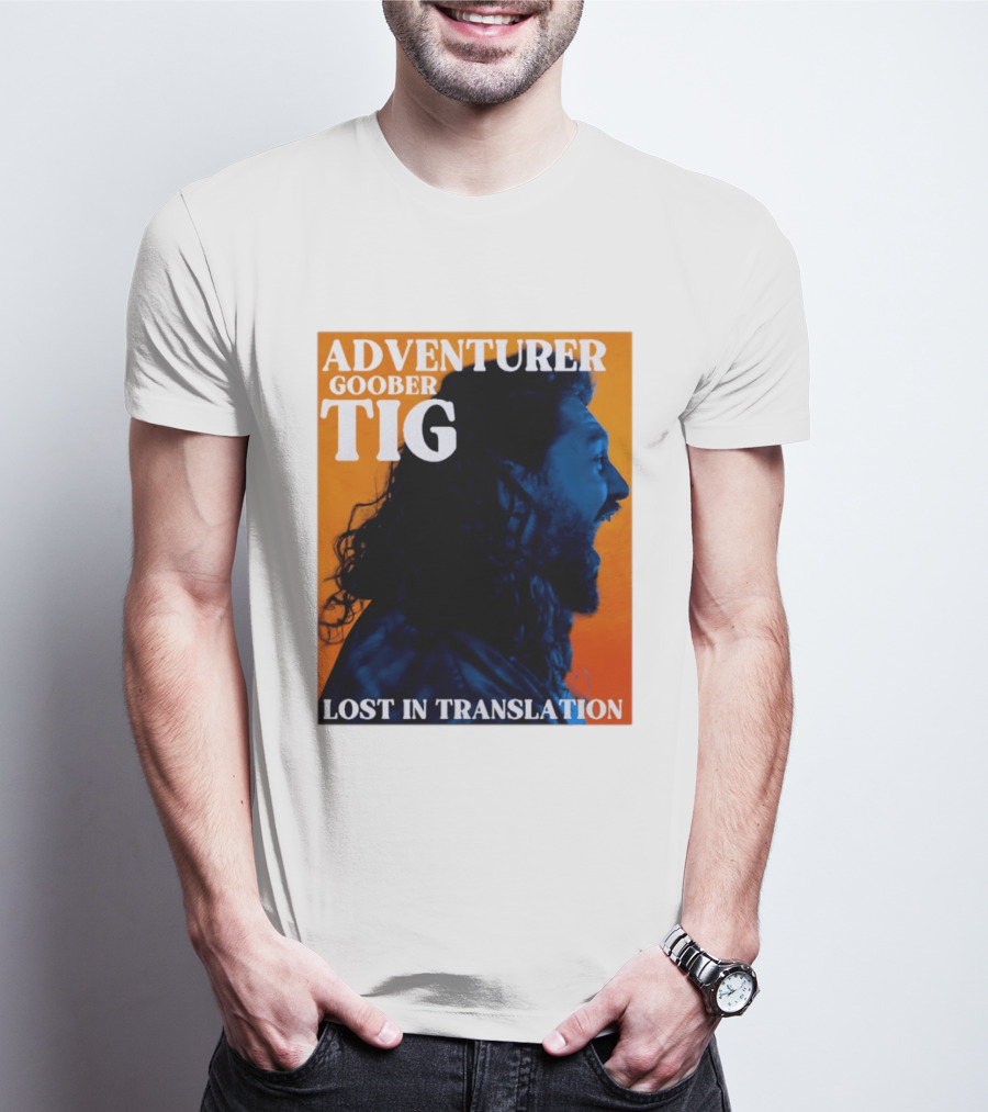 Adventurer Goober Tig Lost In Translation Vibrant Profile T-Shirt