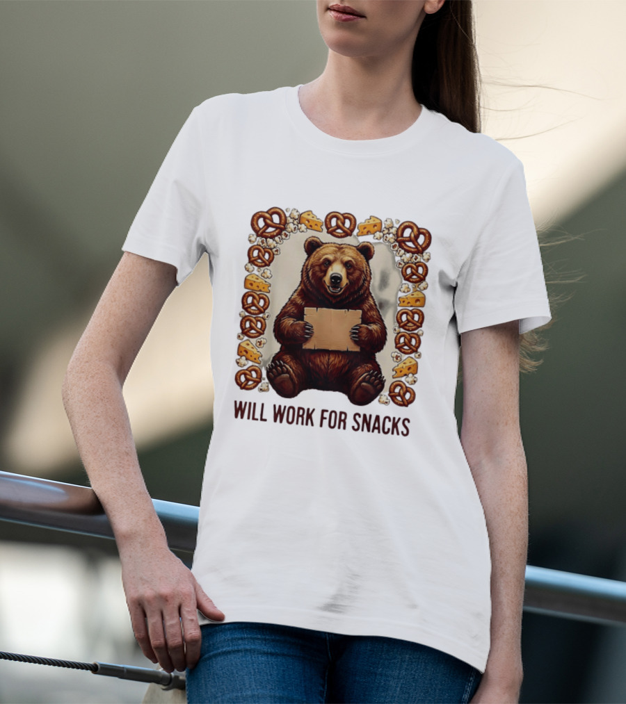 Bear Holding Cardboard Surrounded By Pretzels Cheese Popcorn Will Work For Snacks T-Shirt