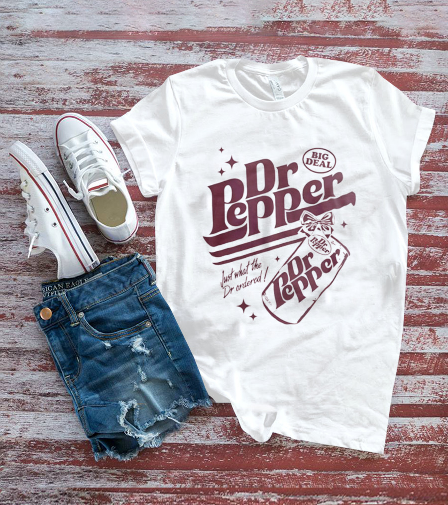Dr Pepper Big Deal Just What The Dr Ordered Retro Bottle T-Shirt