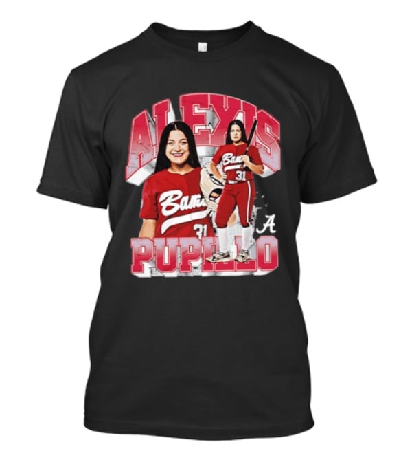 Alexis Pupillo Alabama Crimson Tide Softball Player Number 31 Bama Uniform T-Shirt