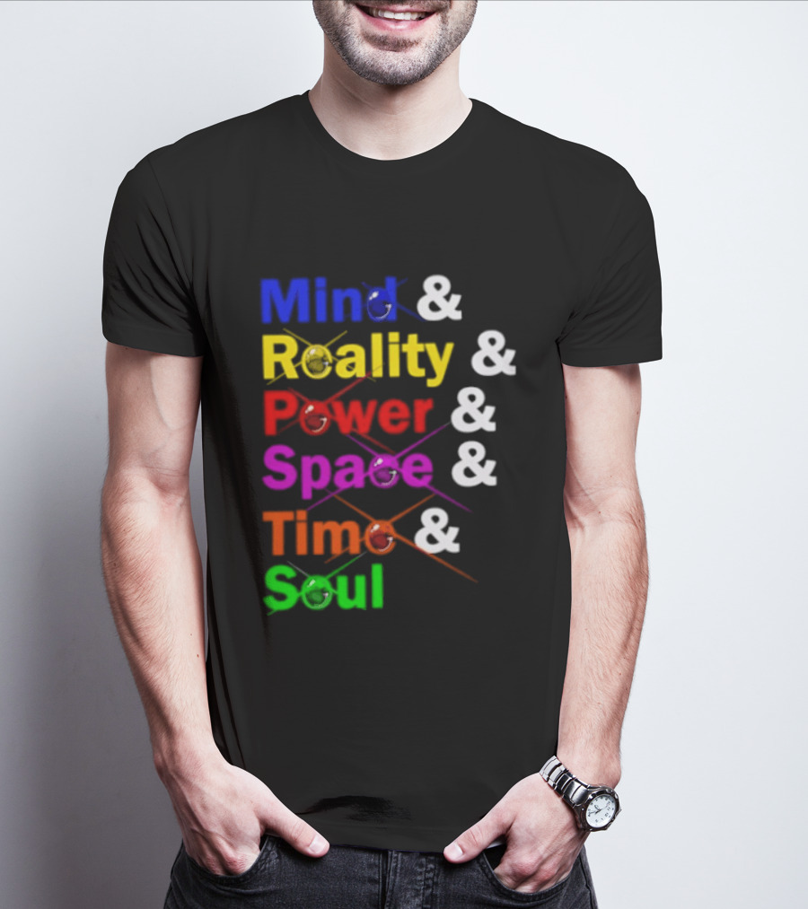 Mind Reality Power Space Time Soul Stone T-Shirt