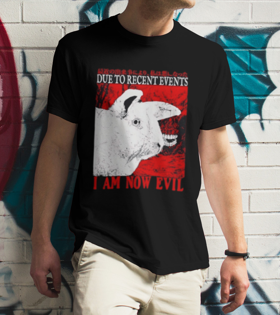 Rabbit Due To Recent Events I Am Now Evil Creepy Red T-Shirt