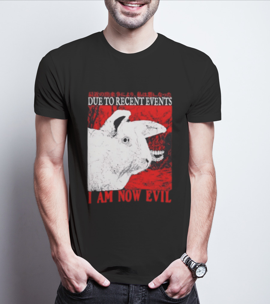 Rabbit Due To Recent Events I Am Now Evil Creepy Red T-Shirt