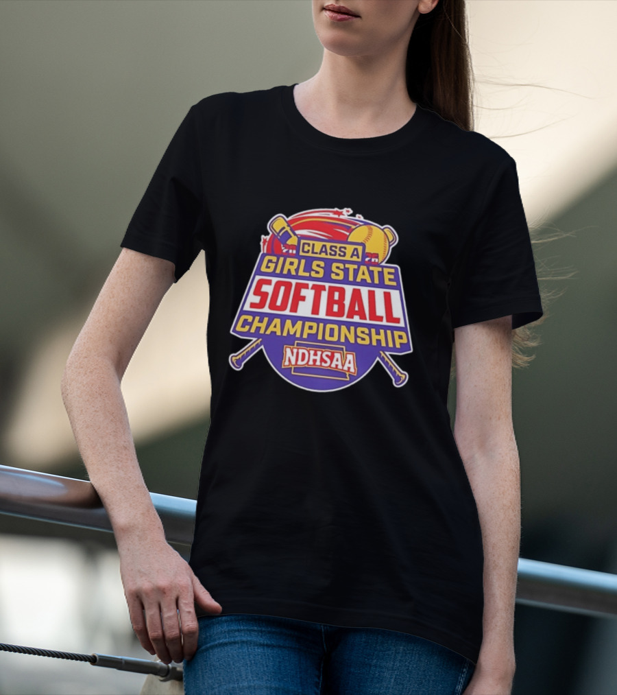 Class A Girls State Softball Championship NDHSAA 2026 Merchandise T-Shirt