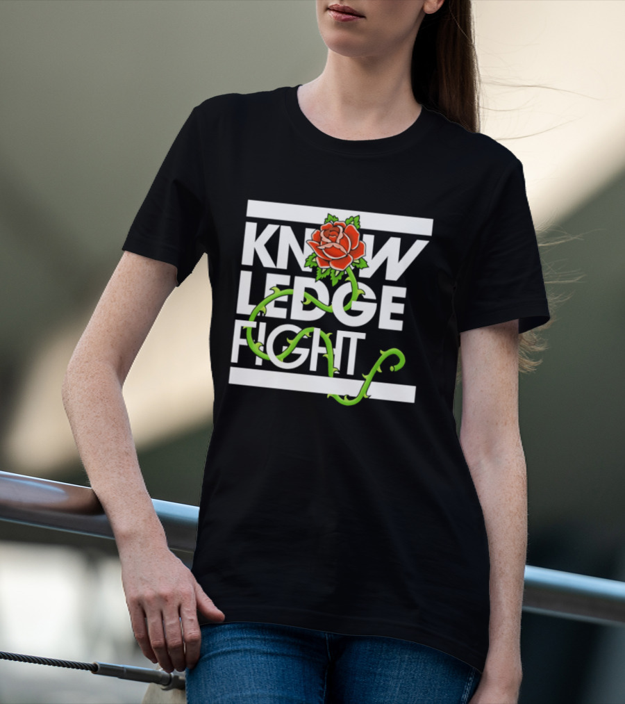 Knowledge Fight Rose With Green Vine Accents T-Shirt