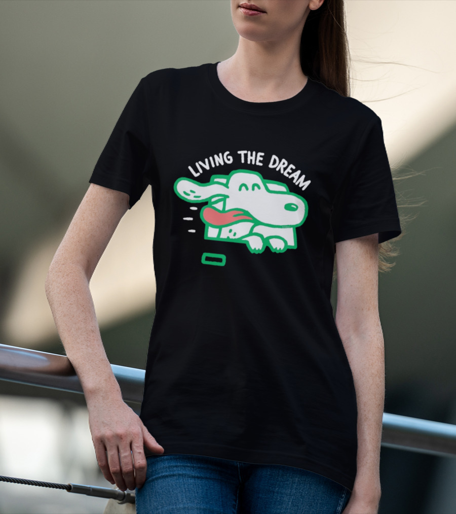 Living The Dream Dog Joyfully Enjoying Car Ride With Head Out The Window T-Shirt