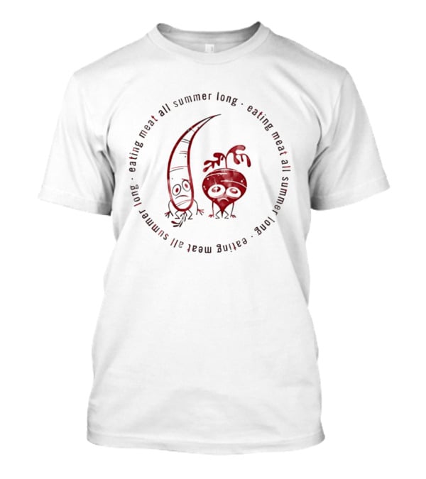 Eating Meat All Summer Long Sad Vegetables Carrot Beetroot T-Shirt