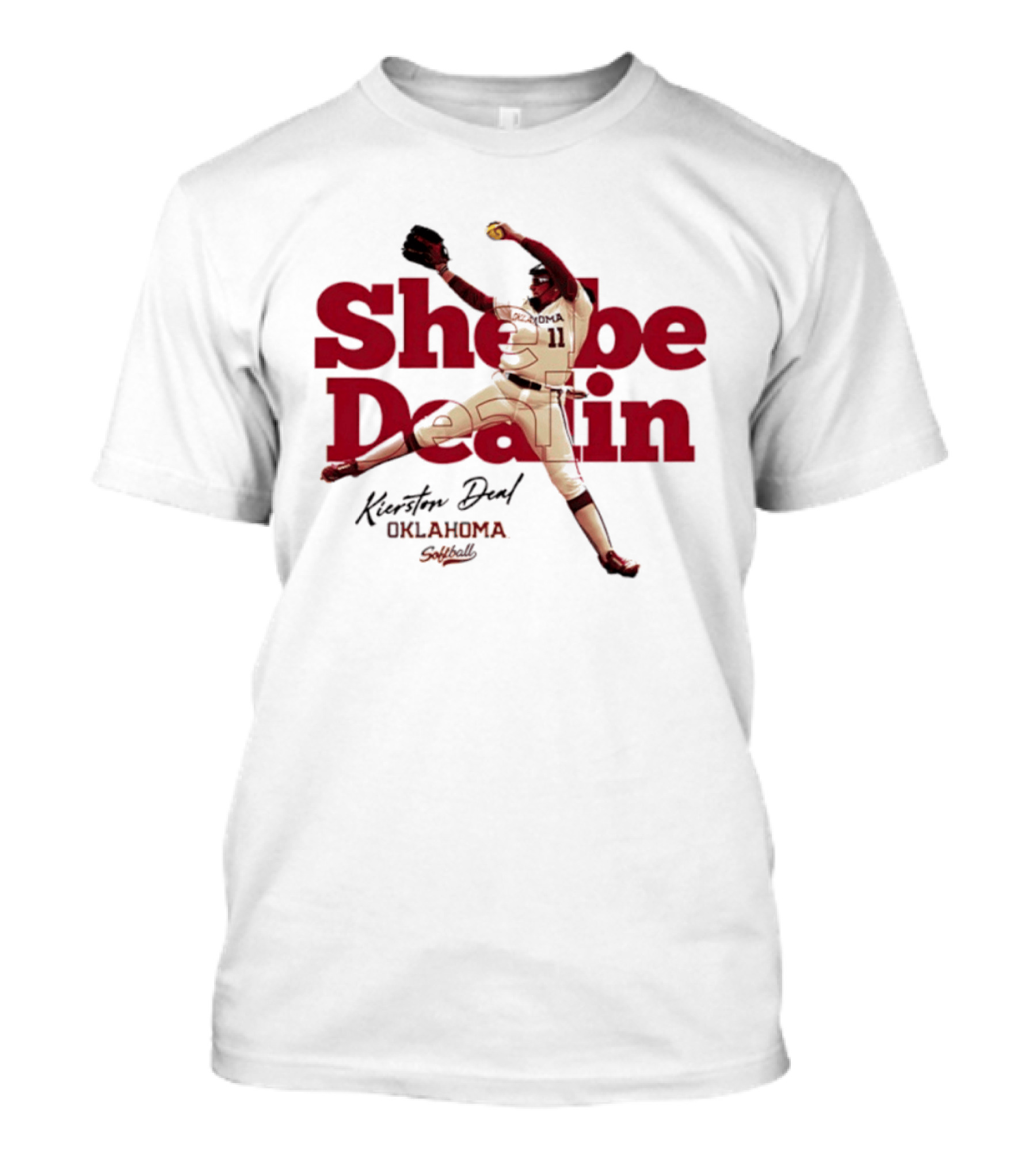 Kierston Deal Oklahoma Softball She Be Dealin T-Shirt