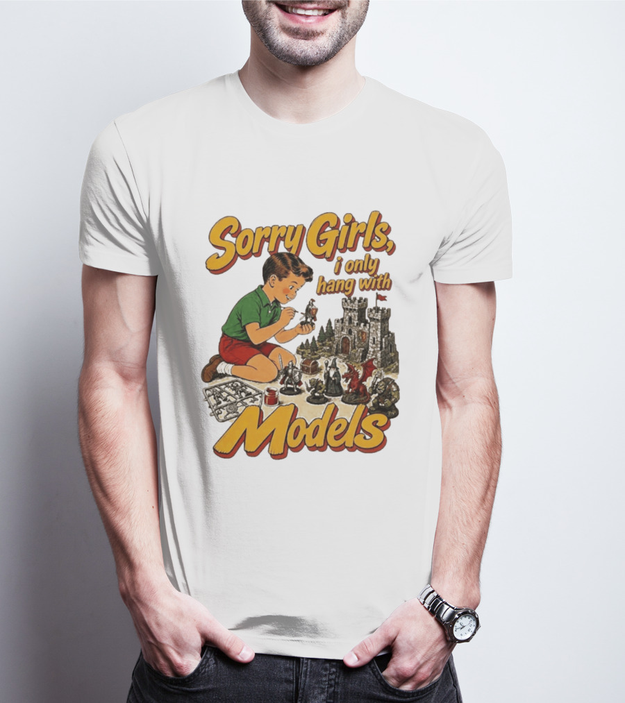 Sorry Girls I Only Hang With Models Vintage Wizard Castle Playset T-Shirt