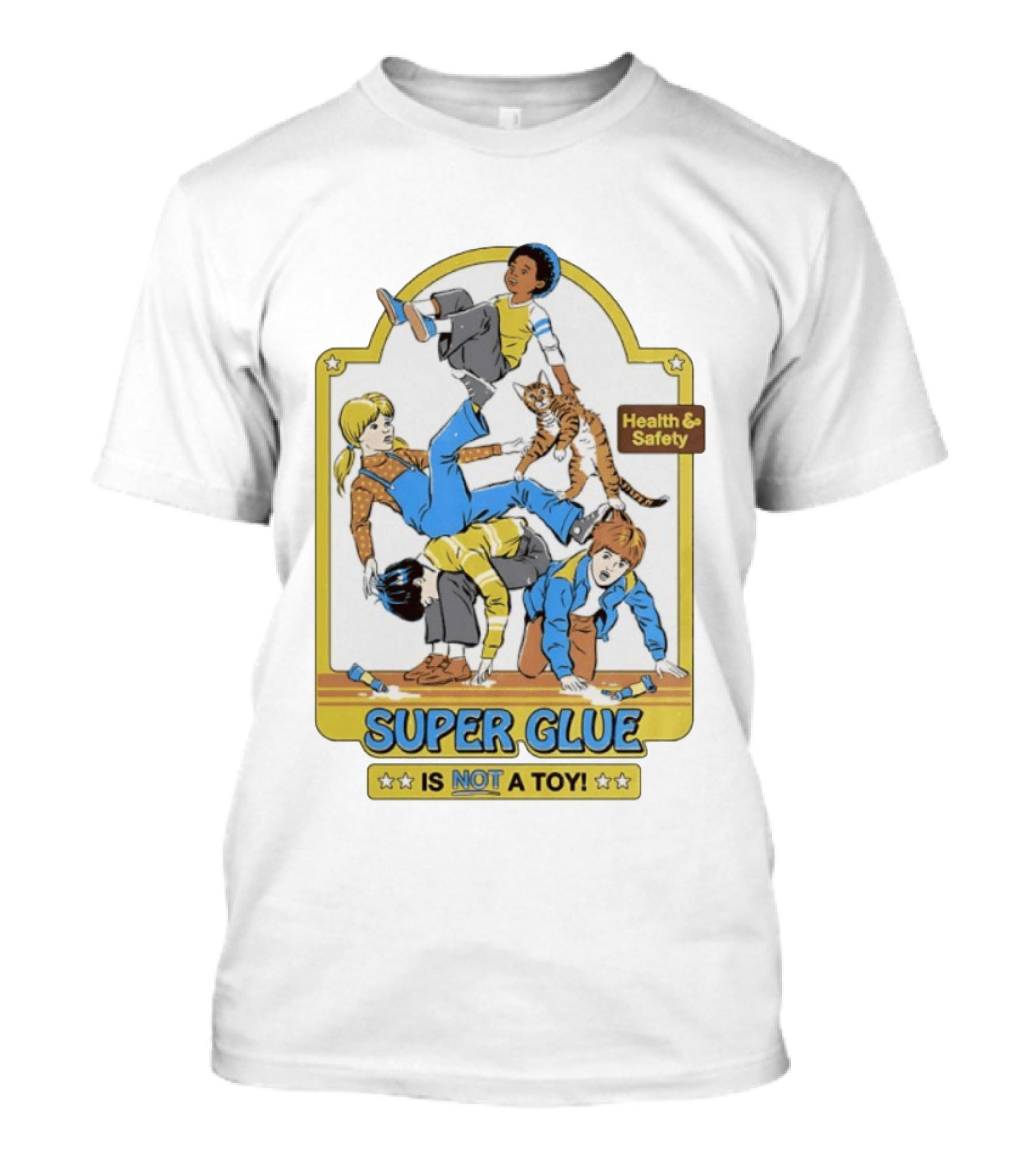Health Safety Warning Super Glue Is Not A Toy T-Shirt
