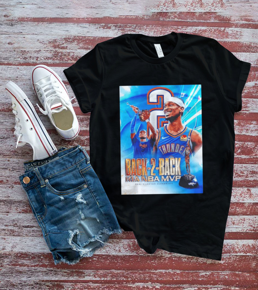Shai Gilgeous Alexander OKC Thunder Back 2 Back Kia NBA MVP T-Shirt