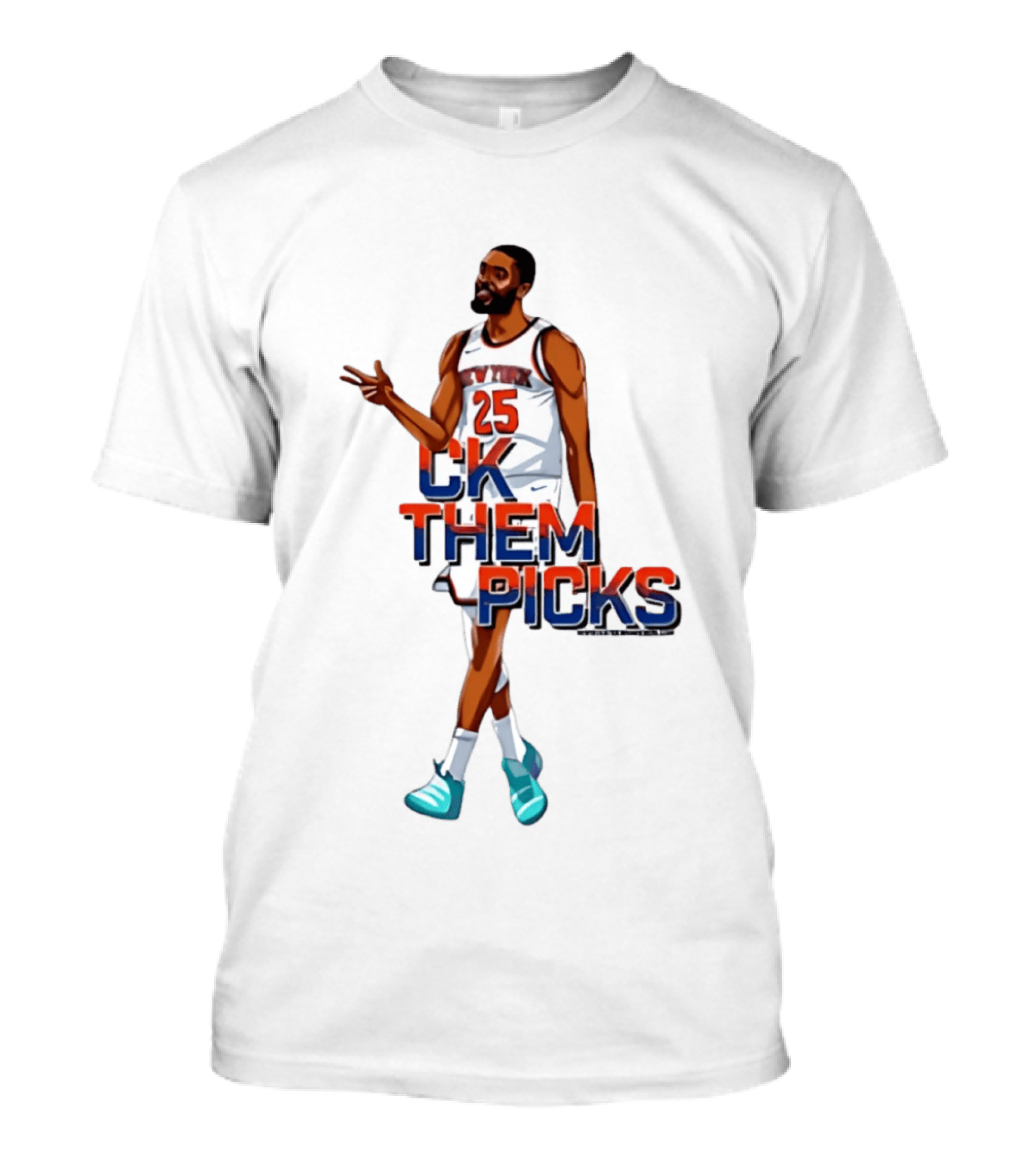 Knicks 25 CK Them Picks Sports Attire T-Shirt