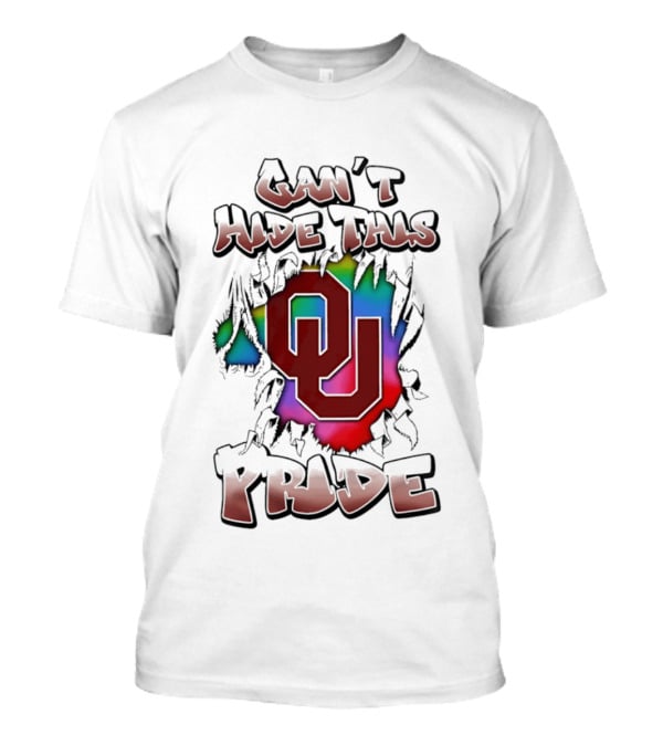 OU Can't Hide This Pride Vibrant Spirit T-Shirt