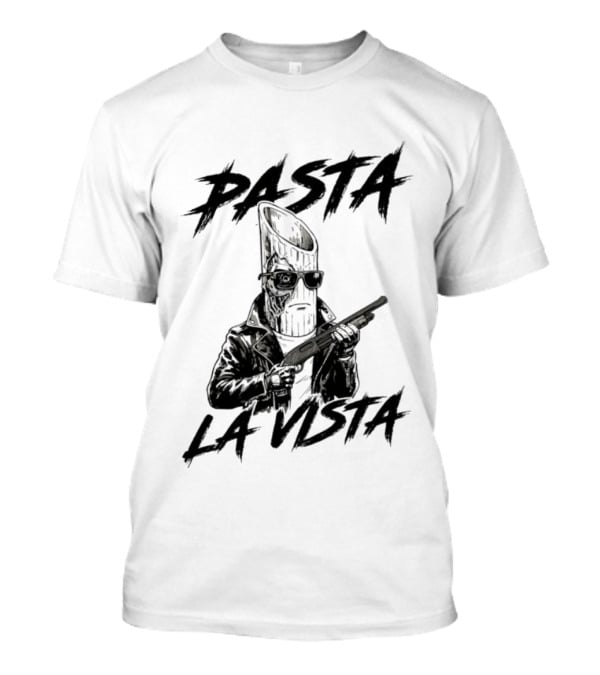 Pasta La Vista Funny Penne Terminator Pun T-Shirt