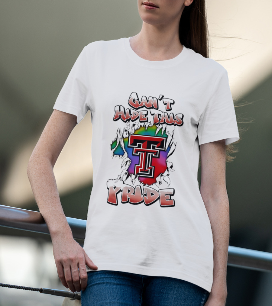Texas Tech Red Raiders Can't Hide This Pride Colorful T T-Shirt