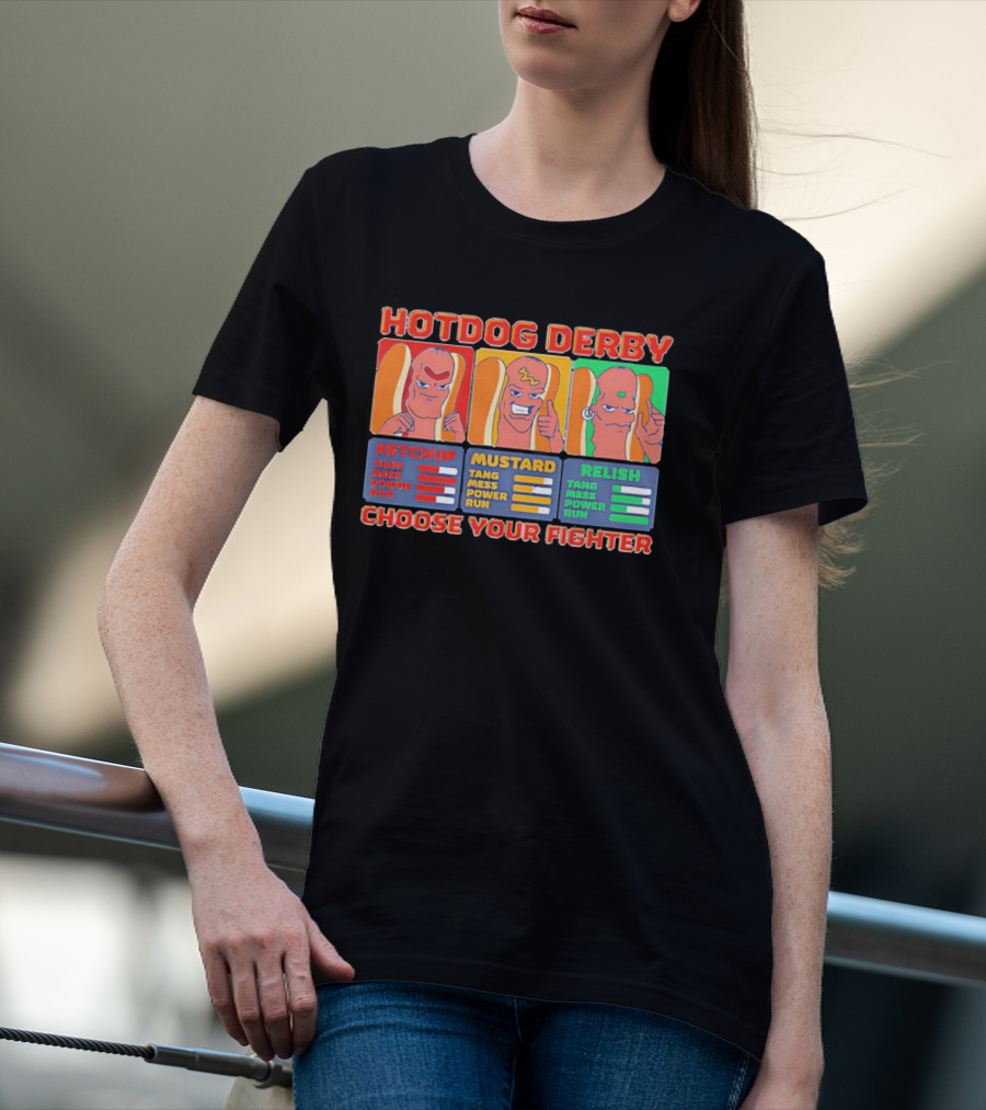 Hot Dog Derby Ketchup Mustard Relish Choose Your Fighter T-Shirt
