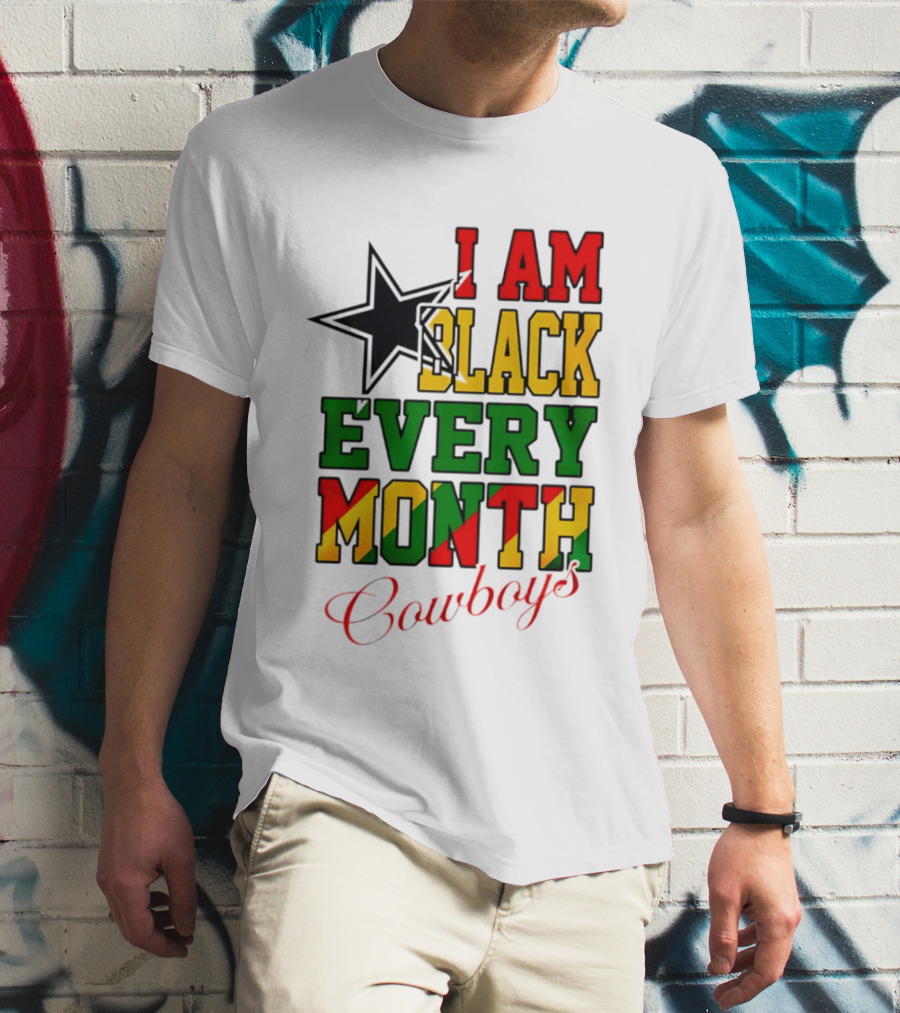 Dallas Cowboys I Am Black Every Month Celebration T-Shirt