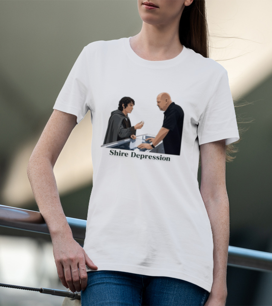 Shire Depression Meme Pawn Shop Exchange T-Shirt