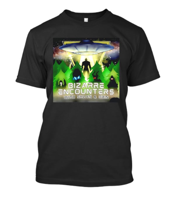 Bizarre Encounters UFO With Shayn And Orin Mysterious Forest Lights Alien Adventure T-Shirt
