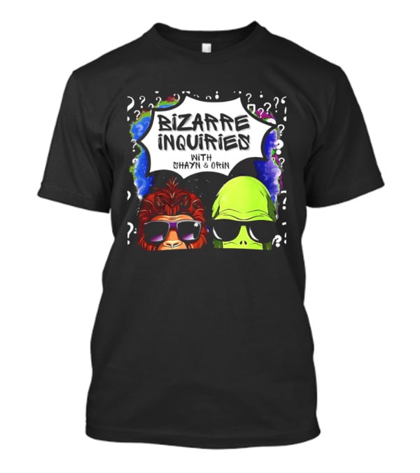 Bizarre Inquiries With Shayn And Orin Bigfoot Alien Question Marks T-Shirt