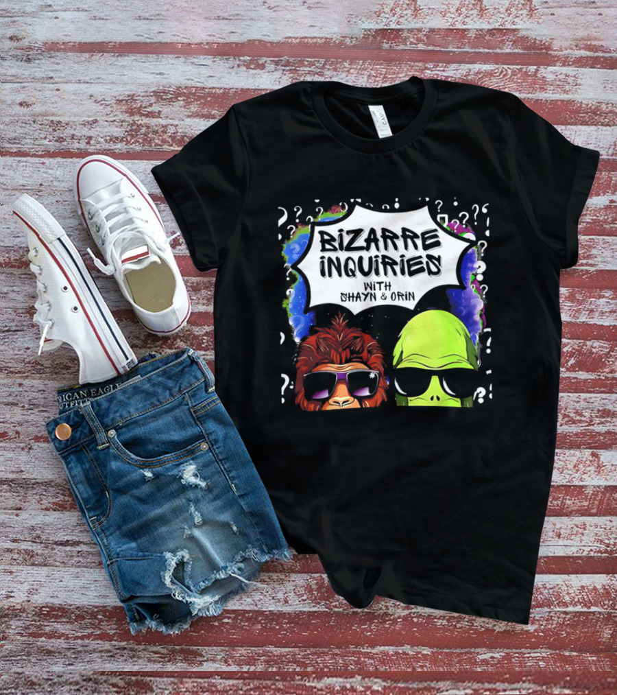 Bizarre Inquiries With Shayn And Orin Bigfoot Alien Question Marks T-Shirt