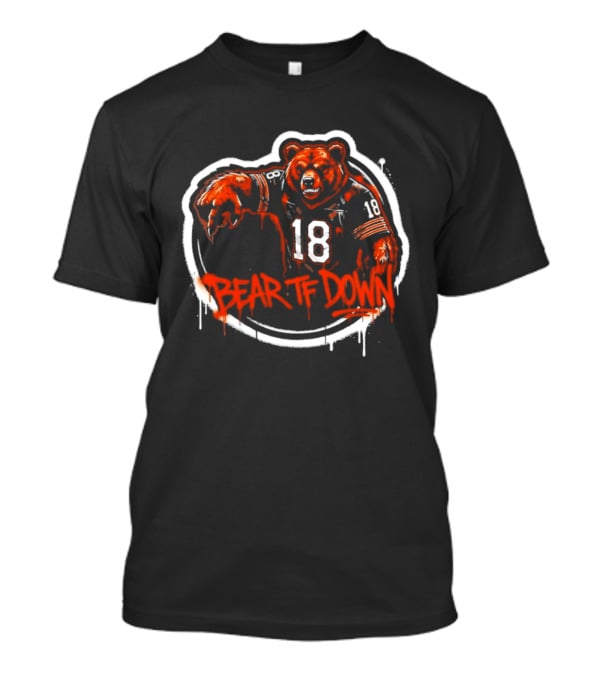 Chicago Bears Bear TF Down 18 Sports Fan T-Shirt