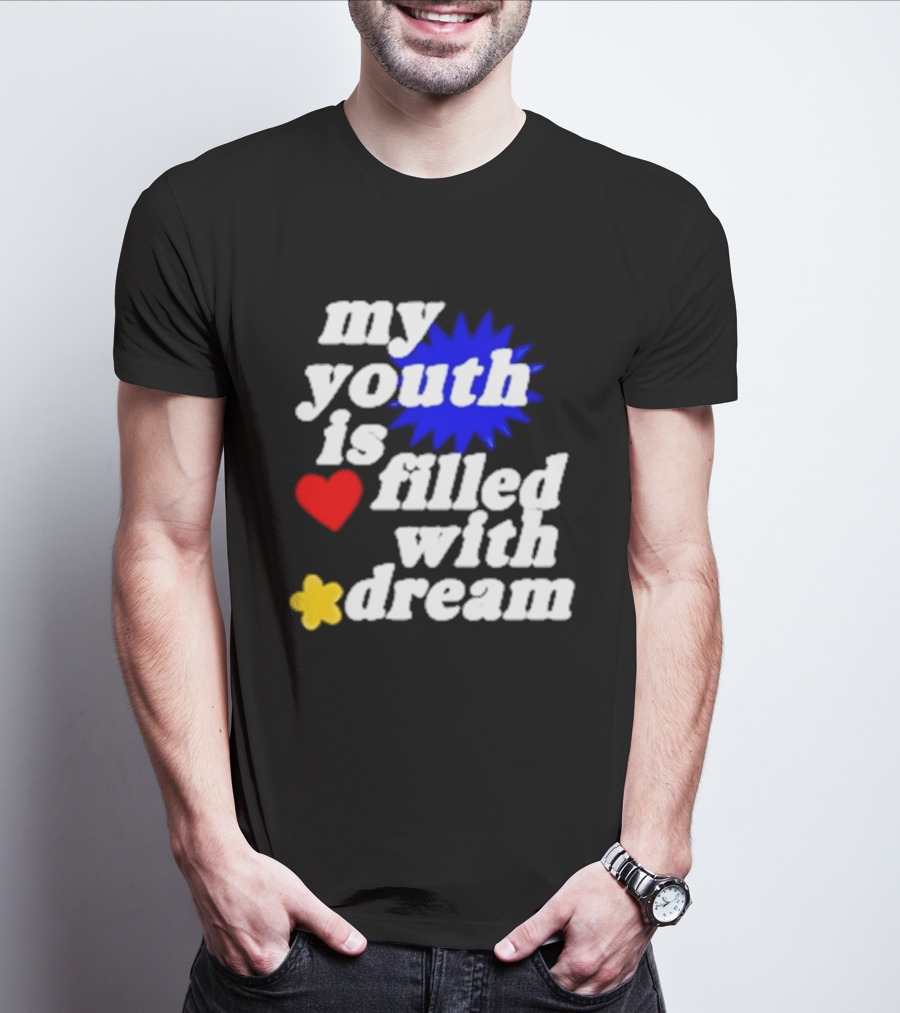 My Youth Is Filled With Dream Heart Star Burst T-Shirt