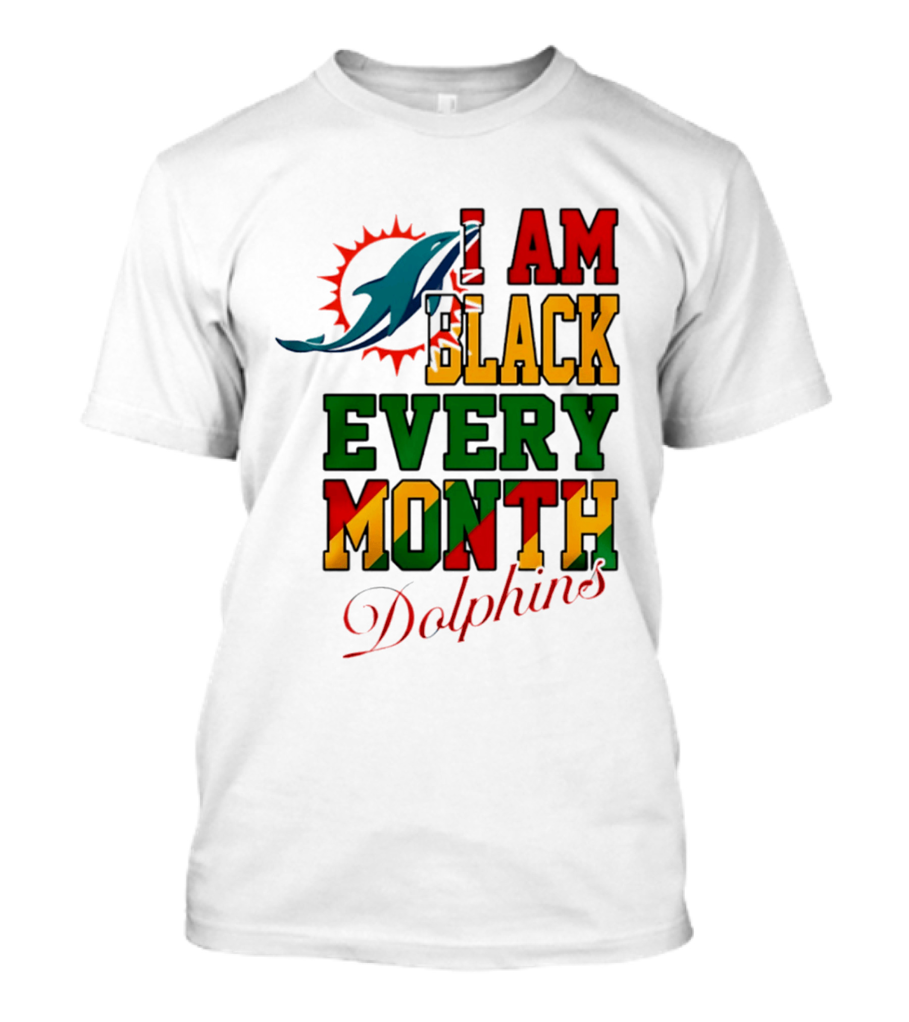 I Am Black Every Month Dolphins T-Shirt