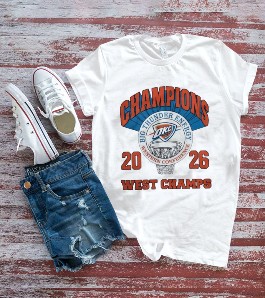 2026 OKC Big Thunder Energy Western Conference Champions T-Shirt