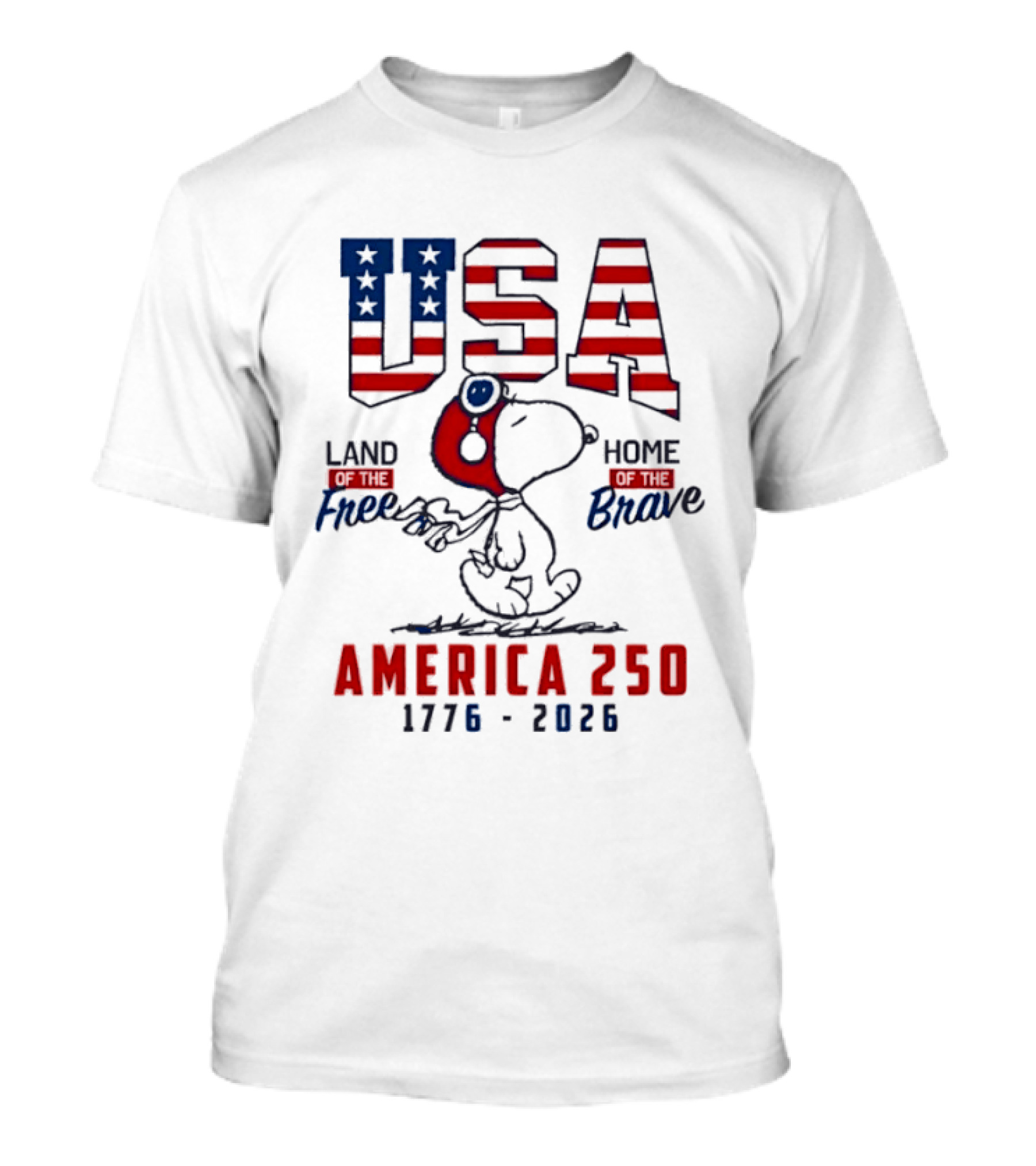 USA Snoopy Land Free Home Brave America 250 1776 2026 T-Shirt