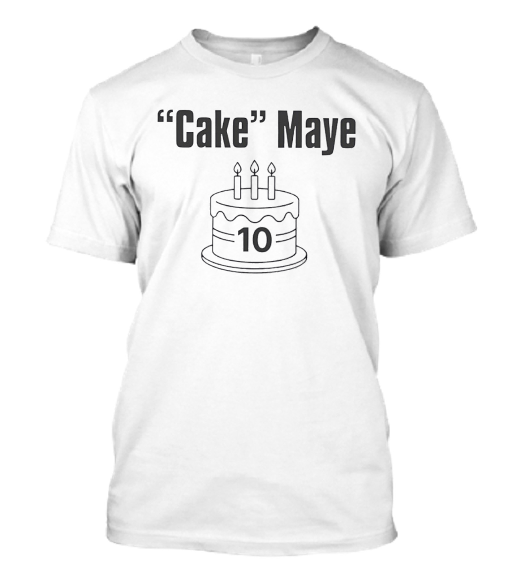 Cake Maye Birthday 10 Celebration With Candles T-Shirt