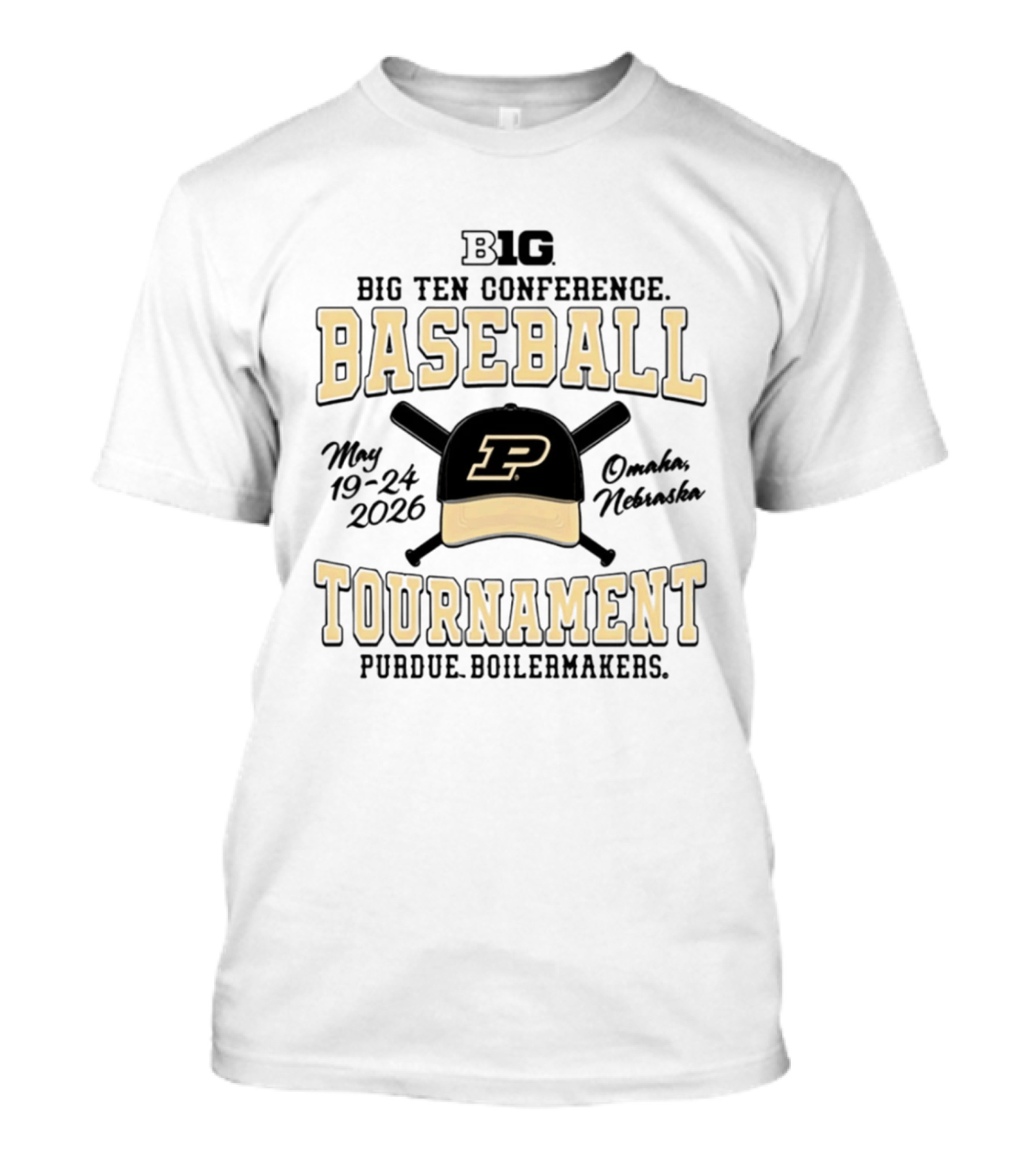 Big Ten Conference Baseball Tournament 2026 Purdue Boilermakers May 19 24 Omaha Nebraska T-Shirt