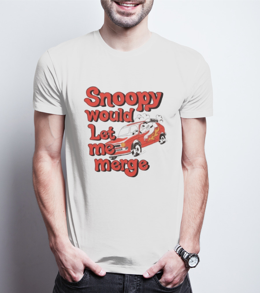 Snoopy Would Let Me Merge Car Flames T-Shirt