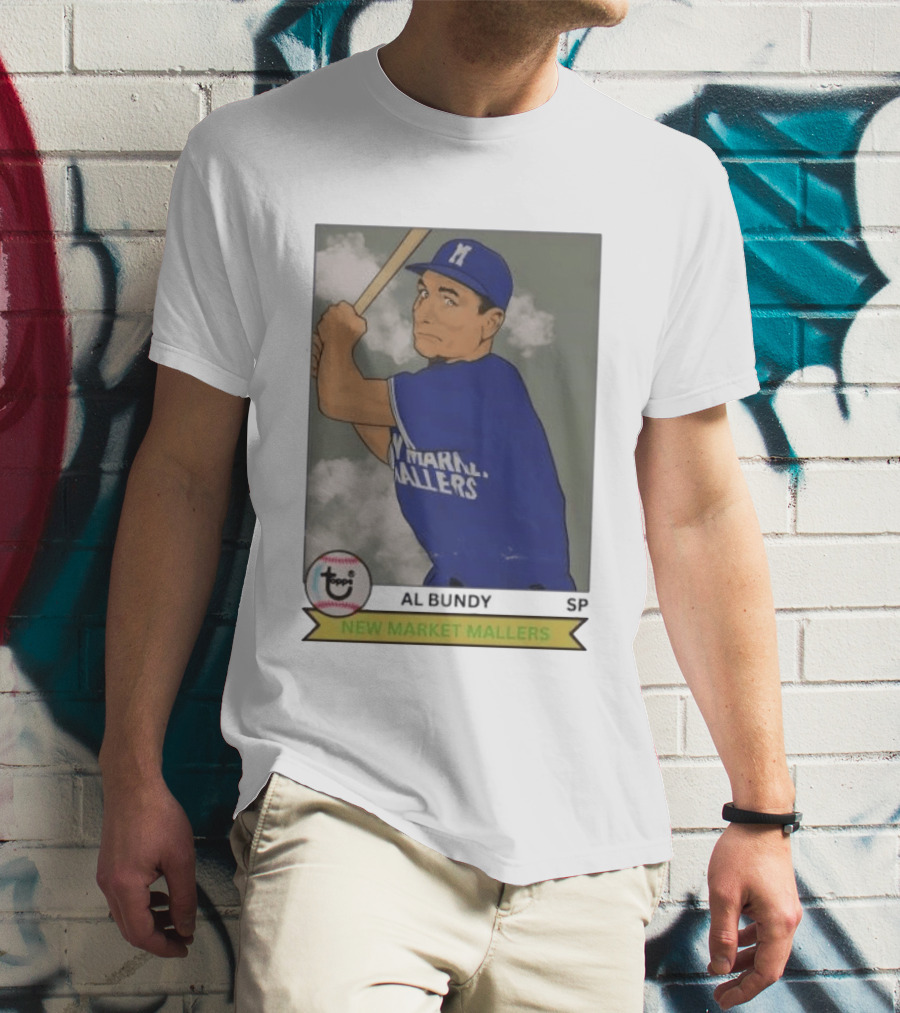 Al Bundy New Market Mallers Baseball Trading Card T-Shirt