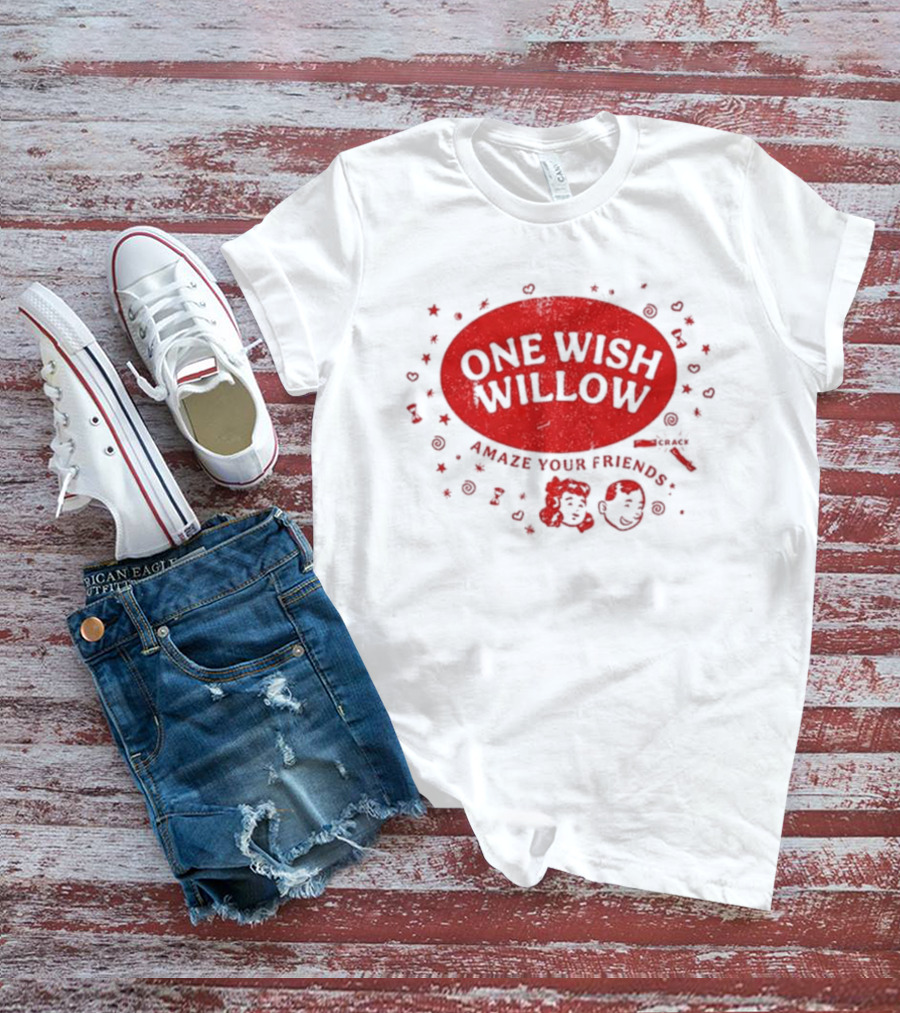 One Wish Willow Amaze Your Friends 2026 T-Shirt