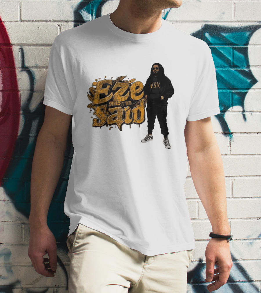 Eze Said Hip Hop Graffiti Style With VSN And Sneakers T-Shirt