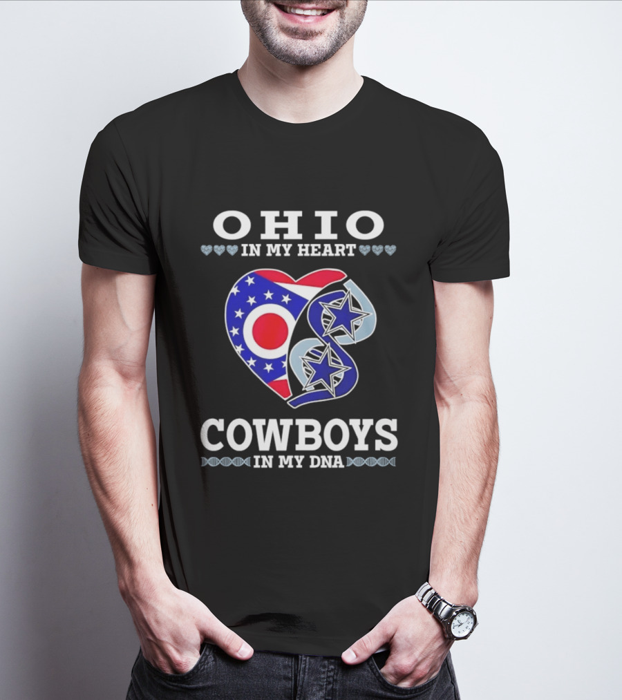 Ohio In My Heart Cowboys In My DNA T-Shirt