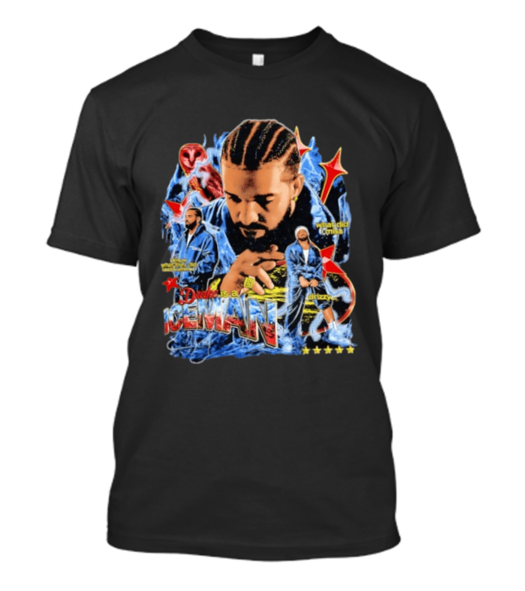 Drake Is A Iceman What Did I Miss Drizzy Music Style Star T-Shirt
