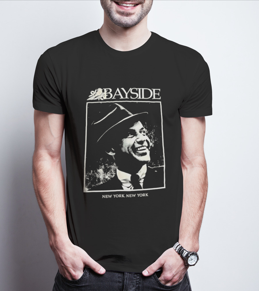 Bayside New York New York Frank Sinatra T-Shirt