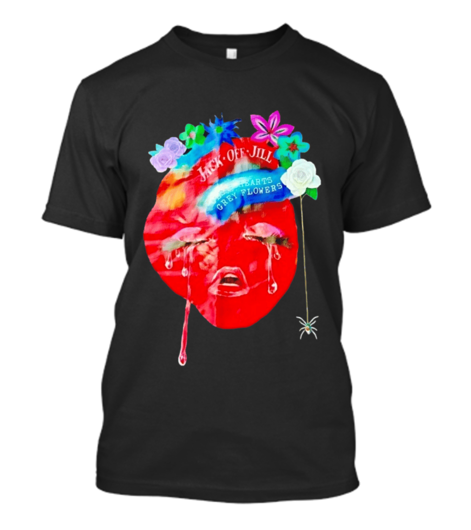 Jack Off Jill Clear Hearts Grey Flowers Crying Face With Colorful Floral Accents T-Shirt