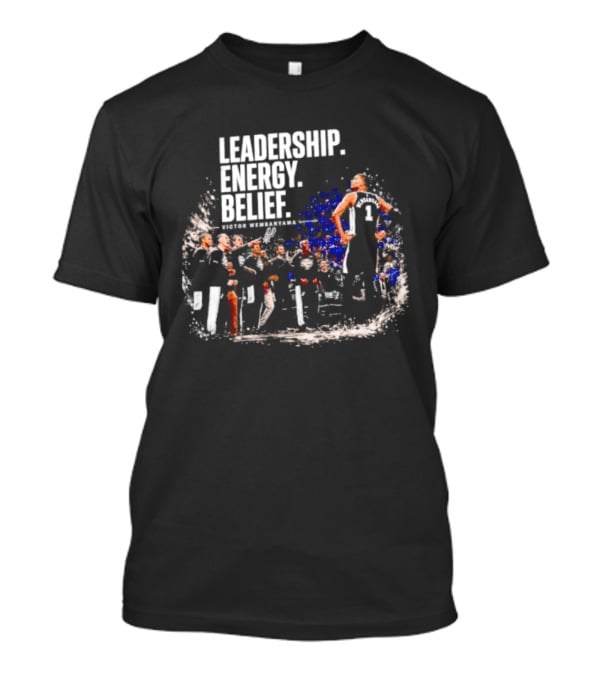 Leadership Energy Belief Victor Wembanyama Basketball Team Triumph T-Shirt
