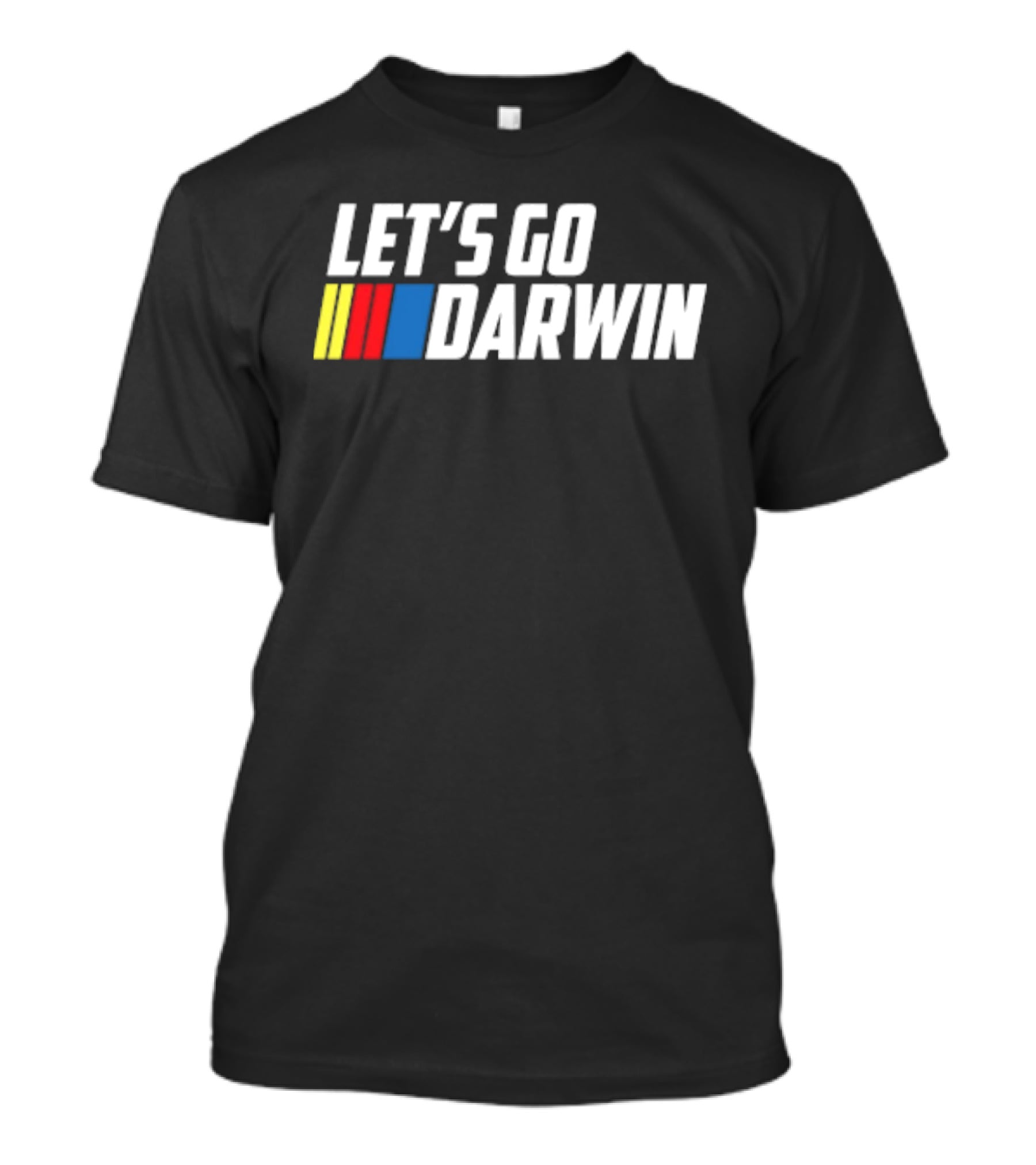 Let's Go Darwin Racing T-Shirt