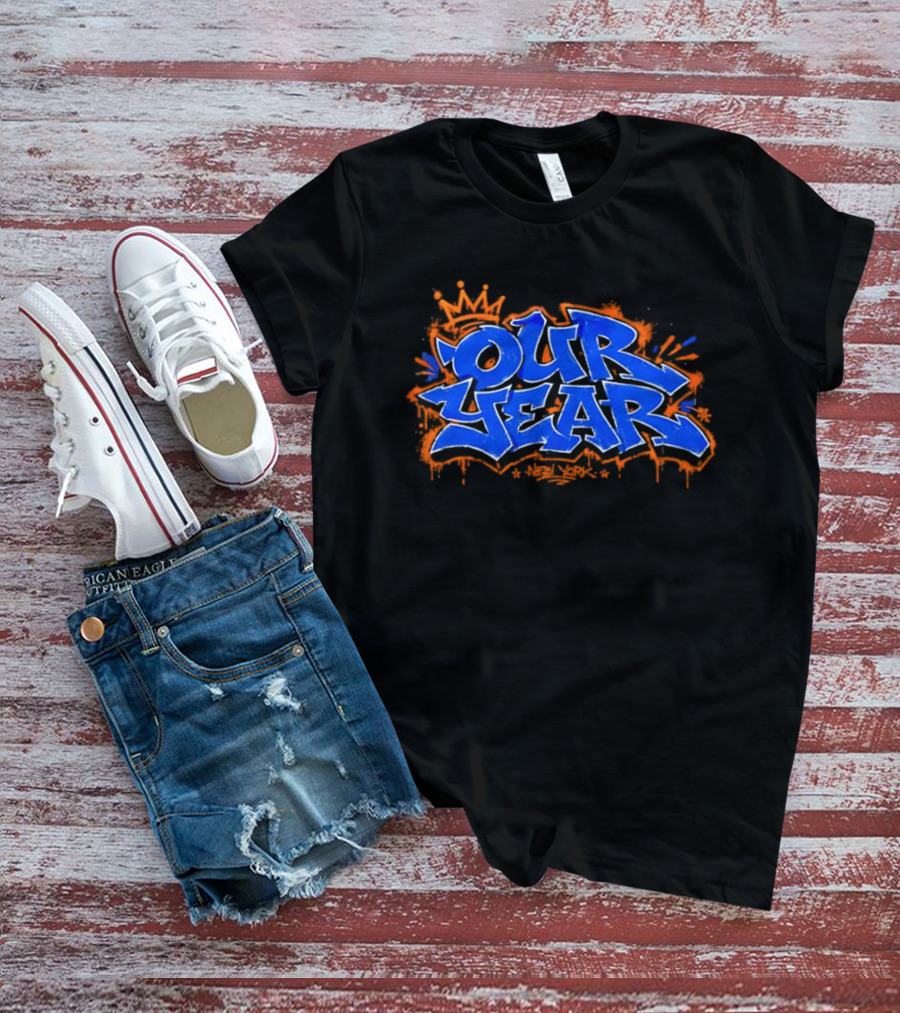 New York Our Year Basketball Street T-Shirt