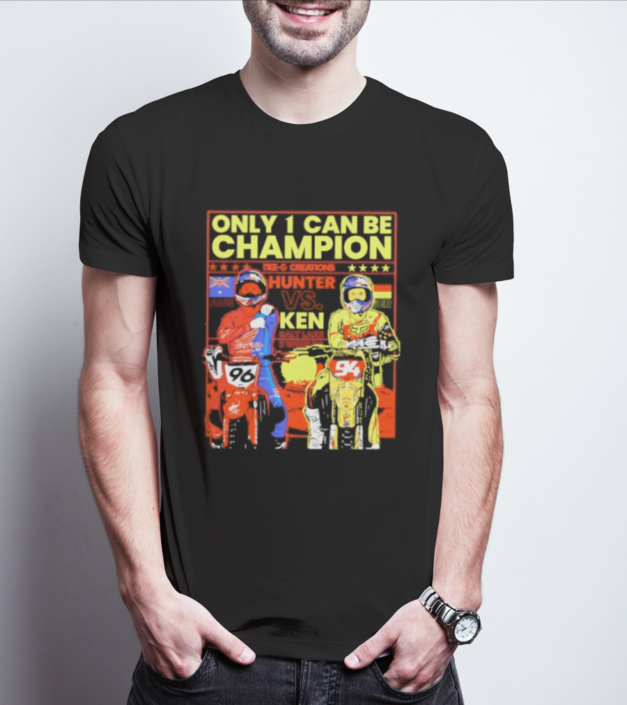 Hunter Lawrence Vs Ken Roczen Only 1 Can Be Champion Motorcycle Race T-Shirt